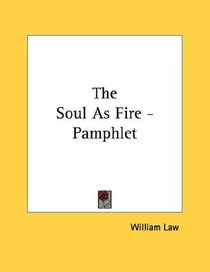 The Soul As Fire - Pamphlet