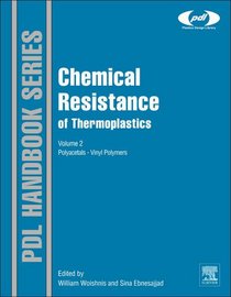 Chemical Resistance (Plastics Design Library)