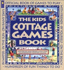 Kids Cottage Games Book, The: Official Book of Games to Play (Family Fun)