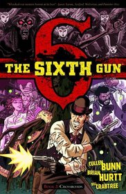 The Sixth Gun Volume 2 TP (The Sixth Gun Volume 1 Tp)