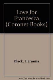 Love for Francesca (Coronet Books)