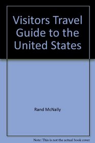 Visitors Travel Guide to the United States