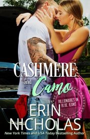 Cashmere and Camo: Billionaires in Blue Jeans book three (Volume 3)