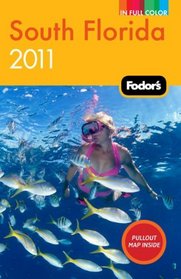 Fodor's South Florida 2011 (Full-Color Gold Guides)