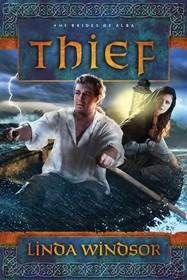 Thief (Brides of Alba, Bk 2)
