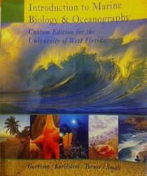 Introduction to Marine Biology & Oceanography (Custom Edition for the University of West Florida)