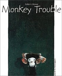 Monkey Trouble