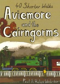 Aviemore and the Cairngorms: 40 Shorter Walks (Pocket Mountains)