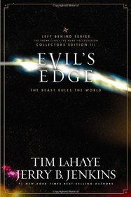 Evil's Edge: The Beast Rules the World (Left Behind Series Collectors Edition)
