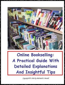 Online Bookselling: A Practical Guide with Detailed Explanations and Insightful Tips