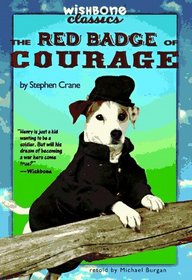 The Red Badge of Courage (Wishbone Classic #10)