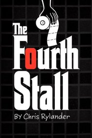 The Fourth Stall (Fourth Stall, Bk 1)