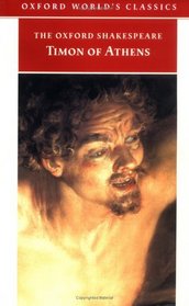 The Life of Timon of Athens (Oxford World's Classics)