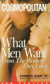 What Men Want from the Women They Love