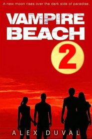 Vampire Beach 2 (Books 3 and 4)