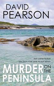 MURDER ON THE PENINSULA: Irish crime fiction you won't be able to put down