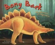 Bony Back: The Adventure of Stegosaurus (Dinosaur World)