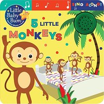 Little Baby Bum 5 Little Monkeys: Sing Along!