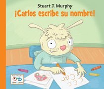 Carlos escribe su nombre (Spanish Edition)