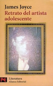 Retrato Del Artista Adolescente / A Portrait of the Artist As a Young Man (El Libro De Bolsillo) (Spanish Edition)