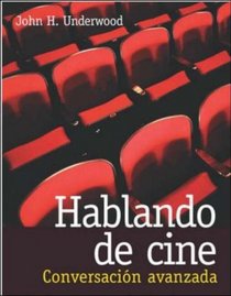 Hablando de cine:  Conversacion avanzada