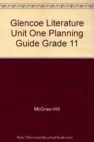 Glencoe Literature Unit One Planning Guide Grade 11