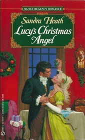 Lucy's Christmas Angel (Signet Regency Romance)