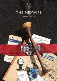 The Midwife (Shire Library)