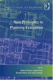 New Principles in Planning Evaluation (Urban Planning and Environment)
