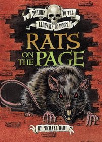 Rats on the Page. Michael Dahl (Return to the Library of Doom)