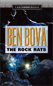 The Rock Rats (The Asteroid Wars, Book 2)