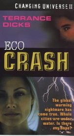 Changing Universe: Ecocrash No.2 (ChangingUniverse)