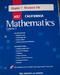 Course 1 Chapter 7 Resource File (HOLT CALIFORNIA Mathematics)