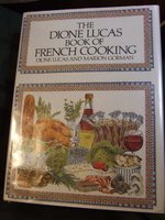 The Dione Lucas book of French cooking,