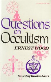 Questions on Occultism (Quest books)