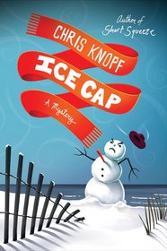 Ice Cap: A Mystery (Jackie Swaitkowski Mysteries)