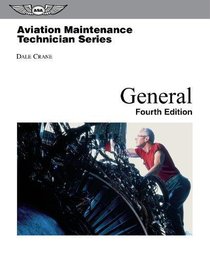 Aviation Maintenance Technician ? General (Aviation Maintenance Technician Series)