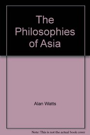 The Philosophies of Asia