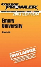 College Prowler Emory University (College prowler Guidebooks)