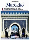 Marokko: Berberburgen u. Konigsstadte d. Islams (DuMont Kunst-Reisefuhrer) (German Edition)