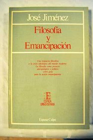 Filosofia y emancipacion (Espasa universitaria) (Spanish Edition)