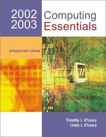 Computing Essentials 2002-03 Introductory w/ Interactive Companion 3.0