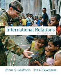International Relations, Brief Edition (4th Edition) (MyPoliSciKit Series)