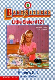 Karen's Gift (Baby-Sitters Little Sister)