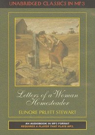 Letters of a Woman Homesteader in Mp3: Primary Source History Packaged for Libraries (American Heritage Series)