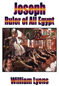 Joseph, Ruler of All Egypt