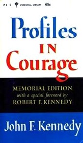 Profiles in Courage-Memorial Edition-John F. Kennedy