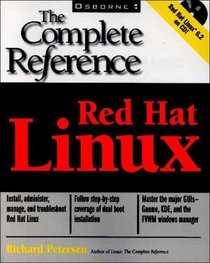 Red Hat Linux: The Complete Reference (Book/CD-ROM package)