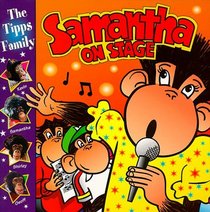 Samantha on Stage (PG Tipps Family Adventures S.)