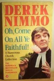 Oh, Come on All Ye Faithful! (Coronet Books)